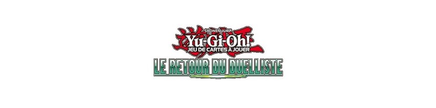 Achat Carte à l'unité REDU Le Retour du Duelliste | Carte Yugioh Hokatsu et Nice