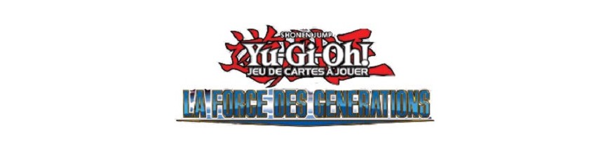 Achat Carte à l'unité GENF Force des Générations | Carte Yugioh Hokatsu et Nice
