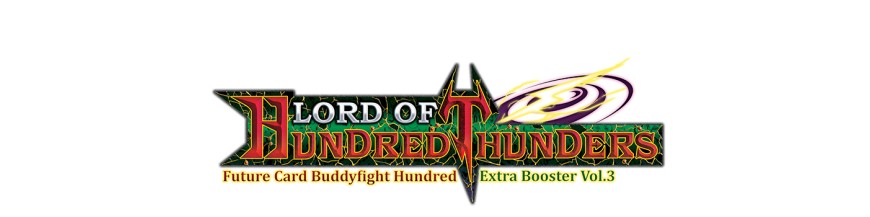 Compra Tarjeta a la unidad H EB03: Lord of Hundred Thunders | Future Card Buddyfight Hokatsu y Nice