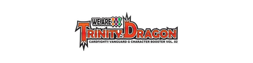 Achat Carte à l'unité G-CHB02 : We are!!! Trinity Dragon | Cardfight Vanguard Hokatsu et Nice
