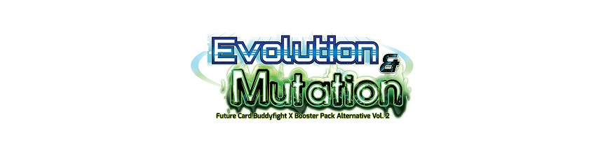 acquisto Carta all'unità X-BT02A : Evolution & Mutation | Buddyfight Hokatsu e Nice
