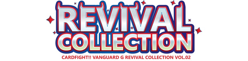 Achat Carte à l'unité G-RC02 : Revival Collection 2 | Cardfight Vanguard Cartajouer et Nice
